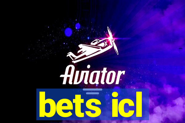 bets icl